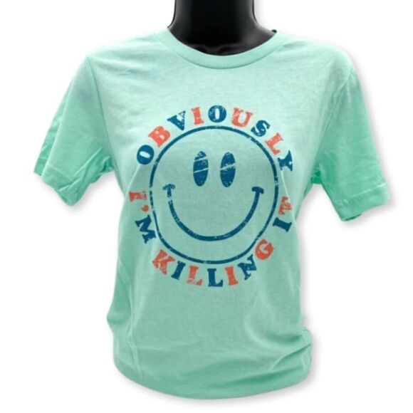 Obviously I'm Killing It Tee - New - Picture 1 of 1